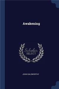 Awakening