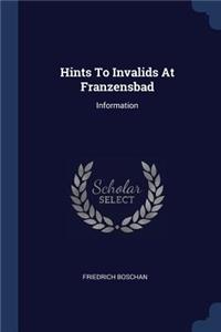 Hints To Invalids At Franzensbad