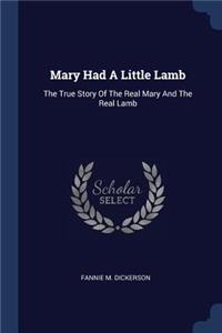 Mary Had A Little Lamb