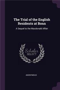 The Trial of the English Residents at Bonn