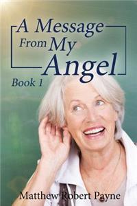A Message From My Angel