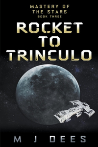 Rocket to Trinculo