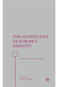 Geopolitics of Europe's Identity