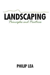 Landscaping Principles and Practices