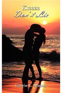 Kisses Don't Lie