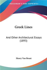 Greek Lines: And Other Architectural Essays (1893)