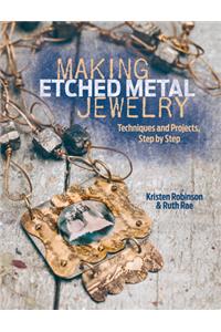 Making Etched Metal Jewelry