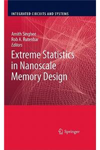 Extreme Statistics in Nanoscale Memory Design