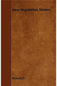 New Vegetarian Dishes