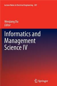 Informatics and Management Science IV