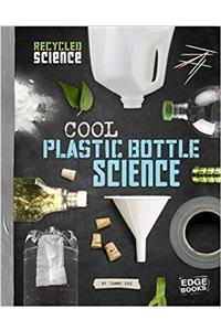 Cool Plastic Bottle Science