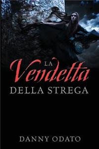 Vendetta Della Strega