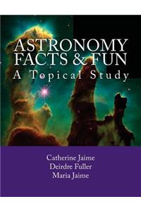 Astronomy Facts & Fun