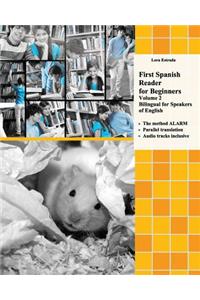 First Spanish Reader for beginners (Volume 2) Bilingual for Speakers of English
