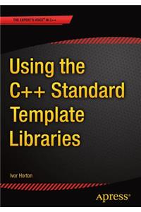 Using the C++ Standard Template Libraries