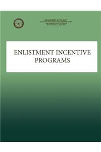 Enlistment Incentive Programs