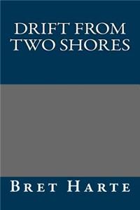Drift from Two Shores