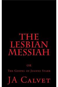 Lesbian Messiah