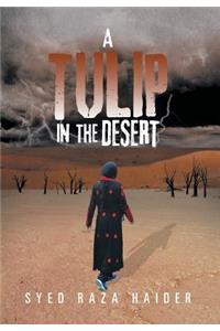 A Tulip in the Desert