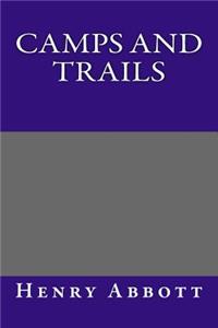 Camps and Trails