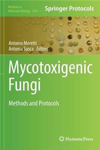 Mycotoxigenic Fungi