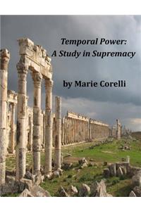 Temporal Power
