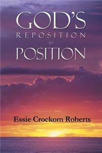 God's Reposition to Position