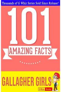 Gallagher Girls - 101 Amazing Facts You Didn't Know