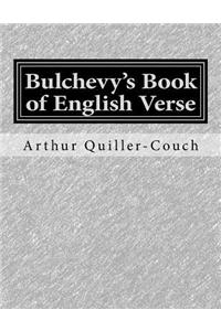 Bulchevy's Book of English Verse