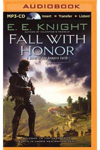 Fall with Honor