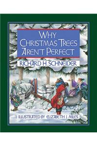 Why Christmas Trees Aren't Perfect