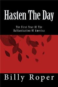 Hasten The Day