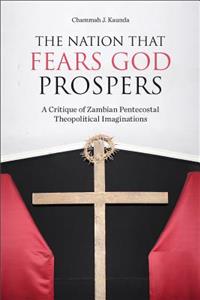 The Nation That Fears God Prospers
