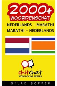 2000+ Nederlands - Marathi Marathi - Nederlands Woordenschat