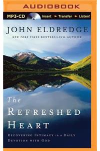 The Refreshed Heart