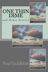 ONE THIN DIME And Other Stories