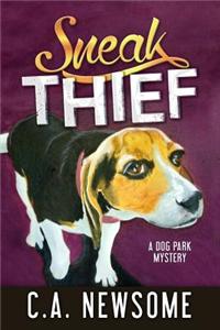 Sneak Thief: A Dog Park Mystery