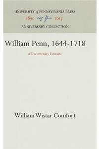 William Penn, 1644-1718
