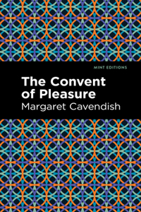 The Convent of Pleasure