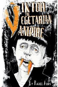 Viktor the Vegetarian Vampire