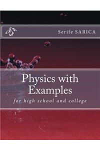 Physics with Examples