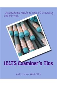 IELTS Examiner's Tips