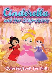 Cinderella and Her Step-sisters
