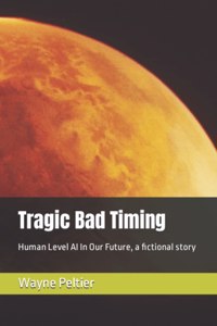 Tragic Bad Timing