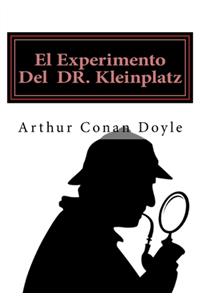El Experimento Del DR. Kleinplatz