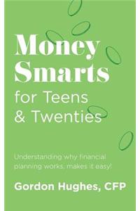 Money Smarts for Teens & Twenties