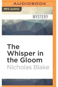 Whisper in the Gloom