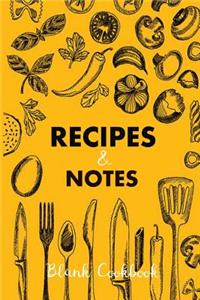 Recipes & Notes Blank Cookbook