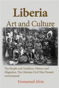 Liberia Art and Culture