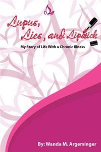 Lupus, Lies, and Lipstick